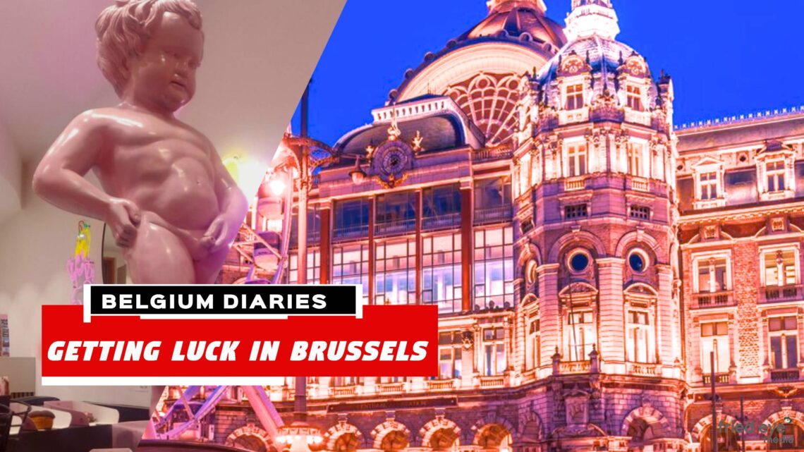Getting Lucky in Brussels | The European Adventure